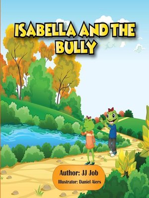 cover image of Isabella and the Bully